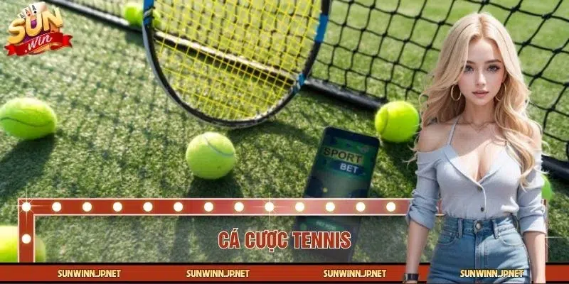 Cá Cược Tennis – Tổng Hợp Kèo Và Luật Chi Tiết Năm 2026