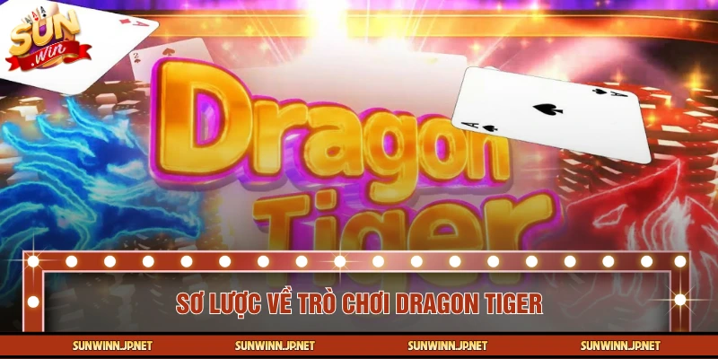Những điều bạn cần biết về Rồng Hổ 