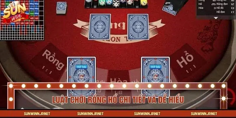 Hướng dẫn tham gia Rồng Hổ đơn giản cho người mới